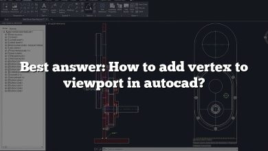 Best answer: How to add vertex to viewport in autocad?