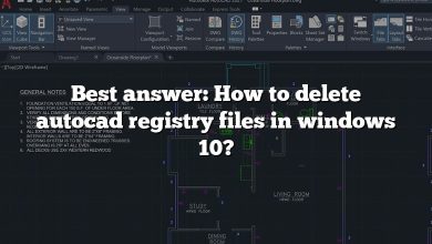 Best answer: How to delete autocad registry files in windows 10?