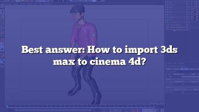 Best answer: How to import 3ds max to cinema 4d?