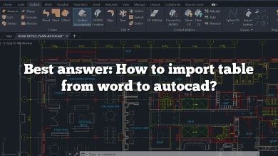 Best answer: How to import table from word to autocad?