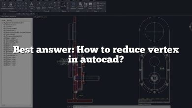 Best answer: How to reduce vertex in autocad?