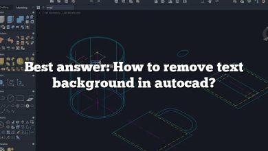 Best answer: How to remove text background in autocad?