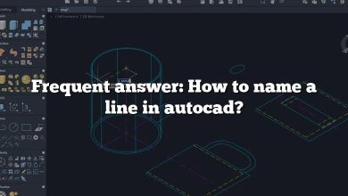 Frequent answer: How to name a line in autocad?