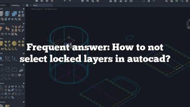 Frequent answer: How to not select locked layers in autocad?