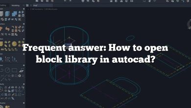 Frequent answer: How to open block library in autocad?