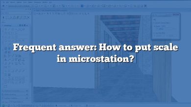 Frequent answer: How to put scale in microstation?