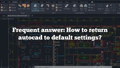 Frequent answer: How to return autocad to default settings?