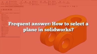 Frequent answer: How to select a plane in solidworks?