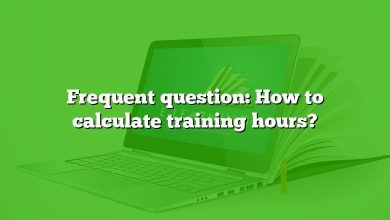 Frequent question: How to calculate training hours?