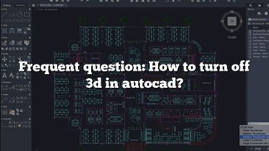 Frequent question: How to turn off 3d in autocad?