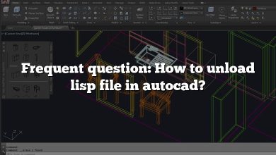 Frequent question: How to unload lisp file in autocad?