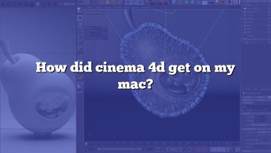 How did cinema 4d get on my mac?