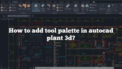 How to add tool palette in autocad plant 3d?