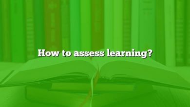 How to assess learning?