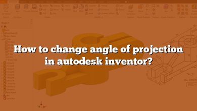 How to change angle of projection in autodesk inventor?