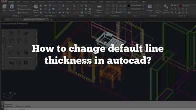 How to change default line thickness in autocad?