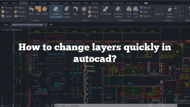 How to change layers quickly in autocad?