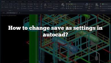 How to change save as settings in autocad?