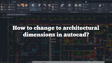 How to change to architectural dimensions in autocad?