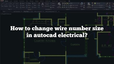 How to change wire number size in autocad electrical?