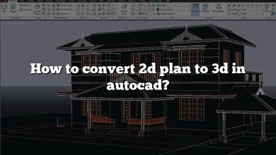 How to convert 2d plan to 3d in autocad?