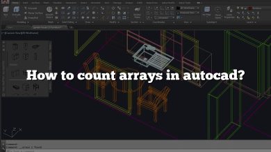 How to count arrays in autocad?