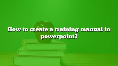 How to create a training manual in powerpoint?