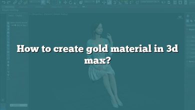 How to create gold material in 3d max?