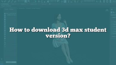 How to download 3d max student version?