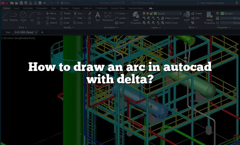 How to draw an arc in autocad with delta? - CADdikt