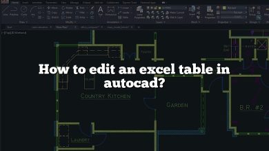 How to edit an excel table in autocad?