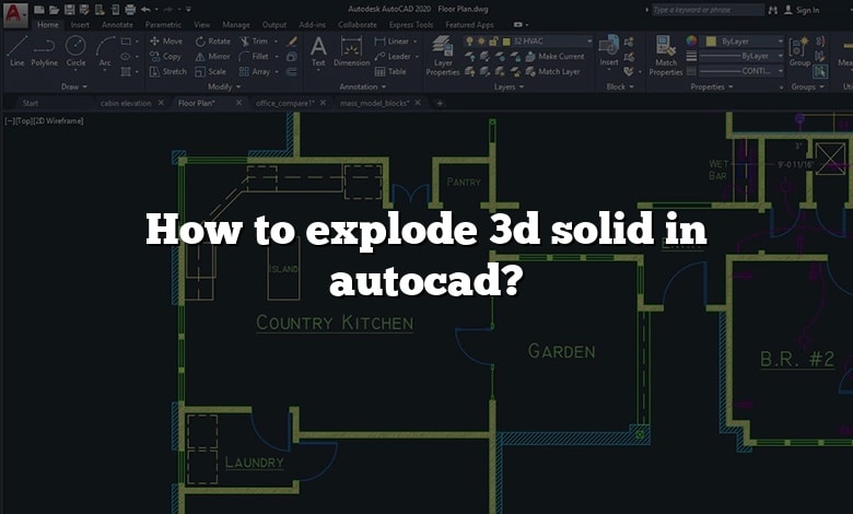Autodesk Explode Feature How to explode 3d solid in autocad? - CADdikt