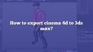 How to export cinema 4d to 3ds max?