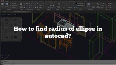 How to find radius of ellipse in autocad?