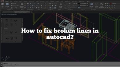 How to fix broken lines in autocad?