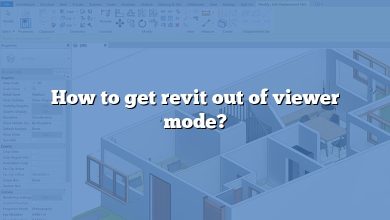 How to get revit out of viewer mode?