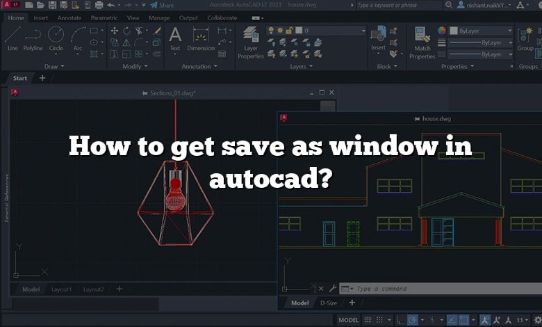 How to get save as window in autocad? - CADdikt