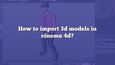 How to import 3d models in cinema 4d?