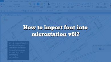 How to import font into microstation v8i?