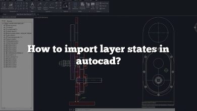 How to import layer states in autocad?