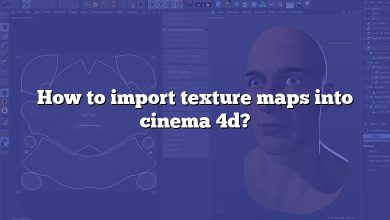 How to import texture maps into cinema 4d?