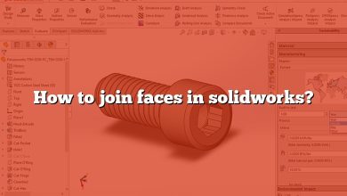 How to join faces in solidworks?