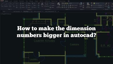 How to make the dimension numbers bigger in autocad?