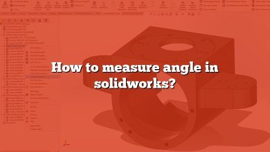 How to measure angle in solidworks?