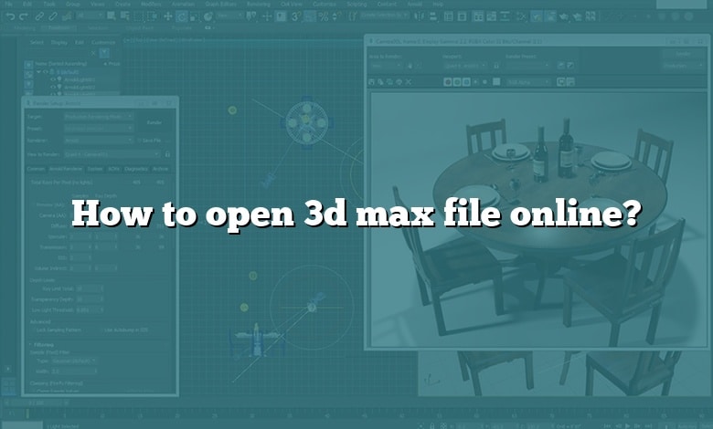 How to open 3d max file online? - CADdikt