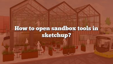 How to open sandbox tools in sketchup?