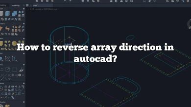 How to reverse array direction in autocad?