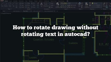 How to rotate drawing without rotating text in autocad?