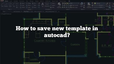 How to save new template in autocad?