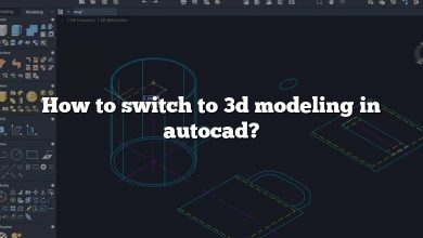 How to switch to 3d modeling in autocad?